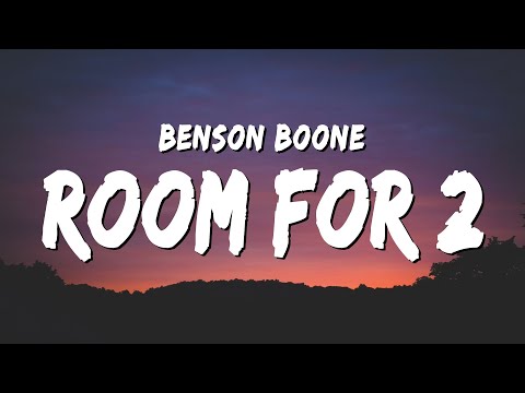 Benson Boone - Room For 2 (Lyrics) | when the world don't feel like home