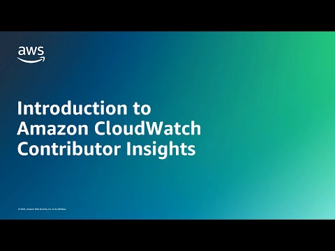 Introduction to Amazon CloudWatch Contributor Insights | Amazon Web Services