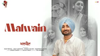 Malwain ~ Ranjit Bawa | Punjabi Song