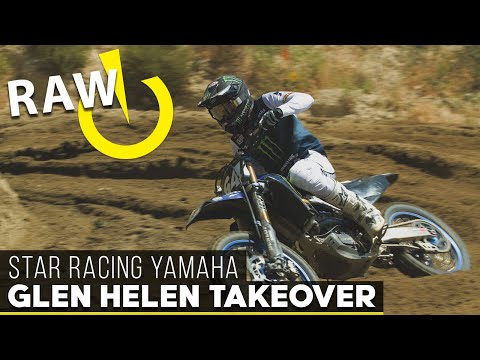 RAW - Glen Helen Takeover ft. Star Racing Yamaha