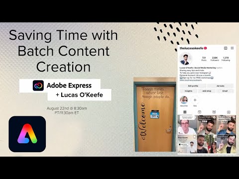 Saving Time with Batch Content Creation | Adobe Express