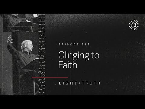 Clinging to Faith