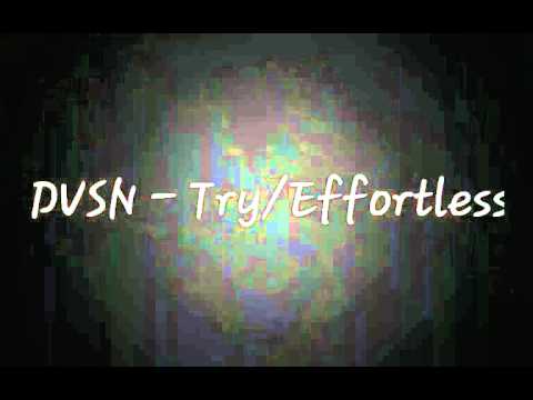 DVSN - TRY/EFFORTLESS LYRICS