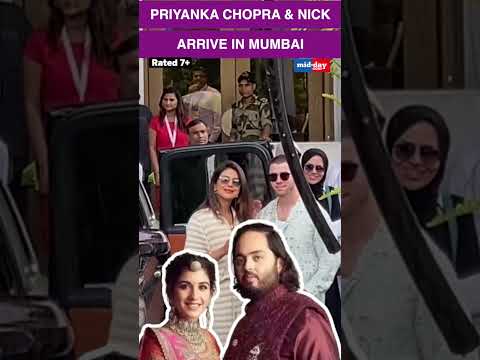 Priyanka Chopra and Nick Jonas Arrive in India for Anant Ambanis Wedding 