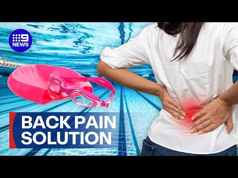Say GOODBYE to back pain with this simple activity | 9 News Australia