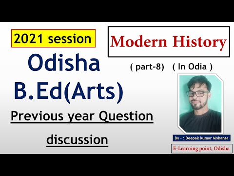 B.Ed. (Arts)/ Modern History/ Previous year Question (part-8)