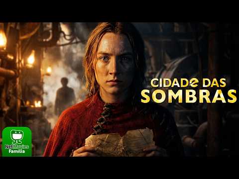 Cidade das Sombras com Saoirse Ronan💚 FILME COMPLETO DUBLADO E GRÁTIS 💚 NetMovies Família👪