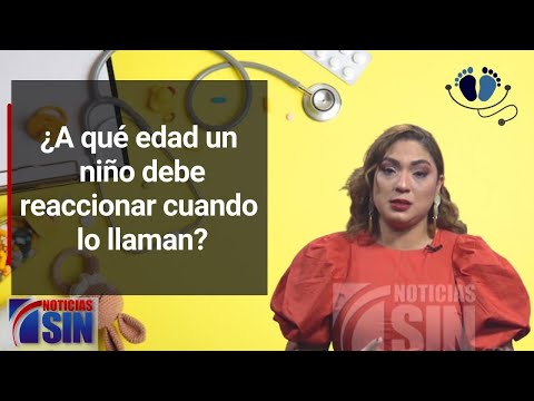 ¿A qué edad un niño debe reaccionar cuando lo llaman?