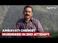 Killers Had Waited For Amravati Chemist Night Before. He Shut Shop Early