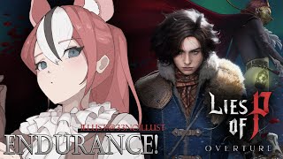 ≪Lies of P: Overture ENDURANCE≫ This may go horribly. 【SPOILER WARNING