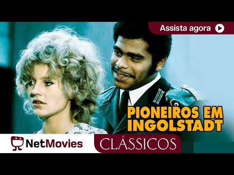 Pioneiros em Ingolstadt - 1971 - comédia, filme completo | NetMovies Clássicos