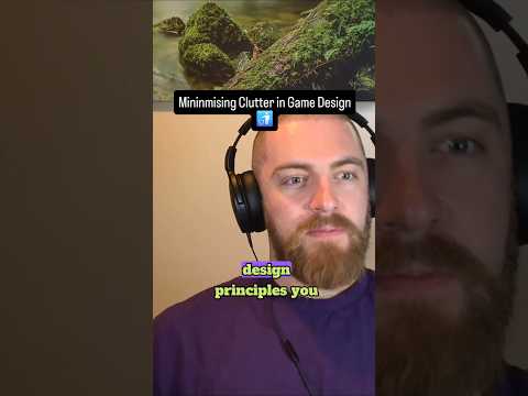 Minimizing Clutter in Game Design 🚮