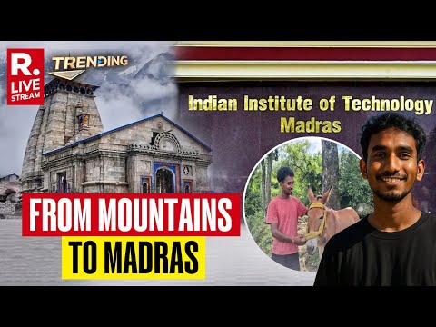 Trending Show LIVE: 22-Year-Old Kedarnath Tour Guide Cracks Into IIT Madras For A MSc In Mathematics