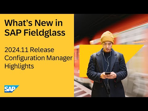 SAP Fieldglass | 2024.11 Configuration Manager Highlights