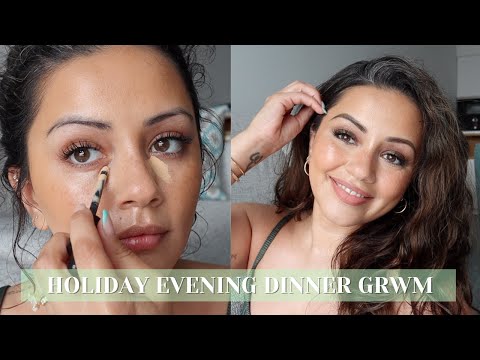 EVENING DINNER AND DRINKS HOLIDAY GRWM | GLOWY NATURAL SOFT GLAM MAKEUP