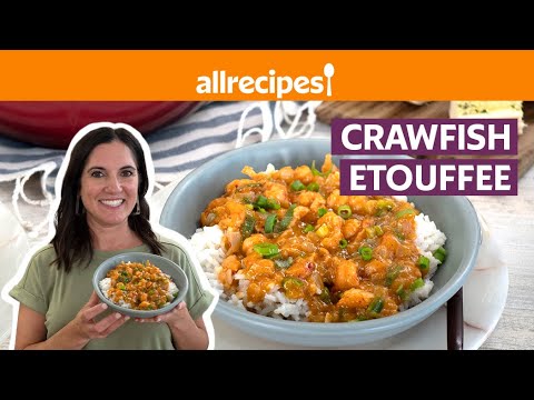 How to Make Louisiana Crawfish Étouffée | Get Cookin' | Allrecipes.com