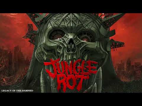 Jungle Rot - Legacy Of The Damned (Official Stream)