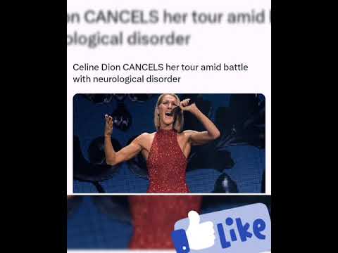Celine Dion CANCELS her tour amid battle with neurological disorder