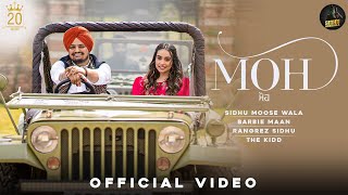 Moh – Barbie Maan Ft Sidhu Moose Wala Video HD