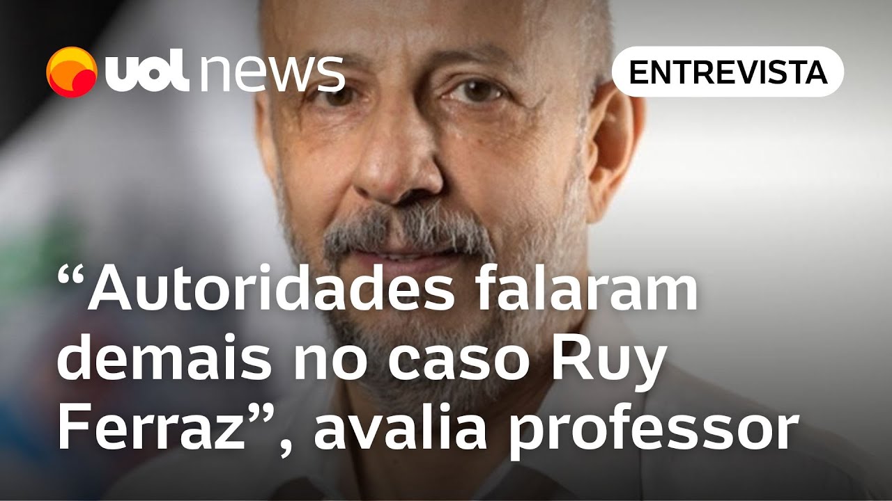 Caso Ruy Ferraz Autoridades falaram demais em investigação que exigia sigilo analisa professor