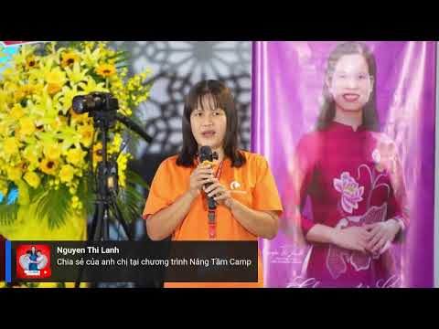 Chia sẻ của anh chị tại chương trình Nâng Tầm Camp K15!