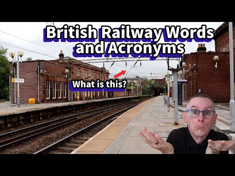 British Railway Words and Acronyms