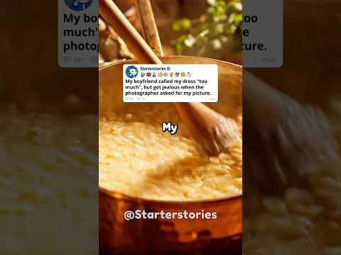 My boyfriend called my dress "too much", but got jealous when the photographer asked for my picture.