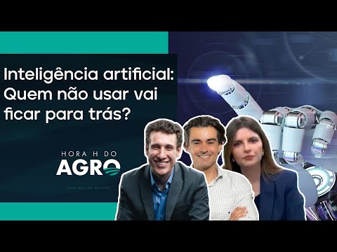 Inteligência artificial: O futuro do agro em 2025 | HORA H DO AGRO