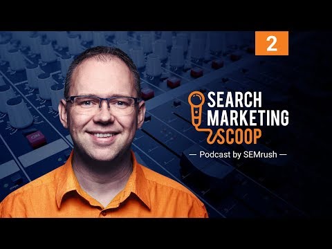 SEARCH MARKETING SCOOP with David Bain #2