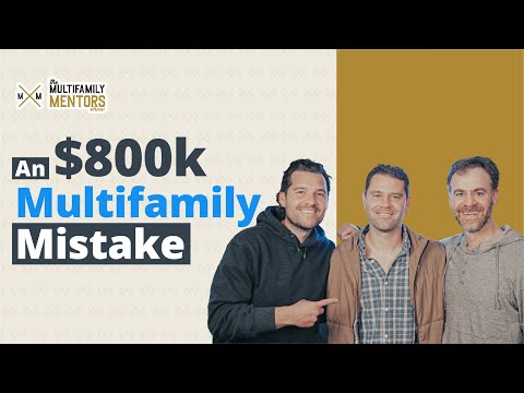 Turning an $800K Mistake into a $1.9B Multifamily Portfolio