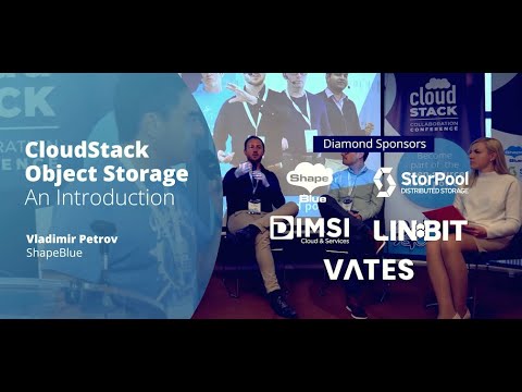 CloudStack Object Storage - An Introduction | CloudStack Collaboration Conference 2023