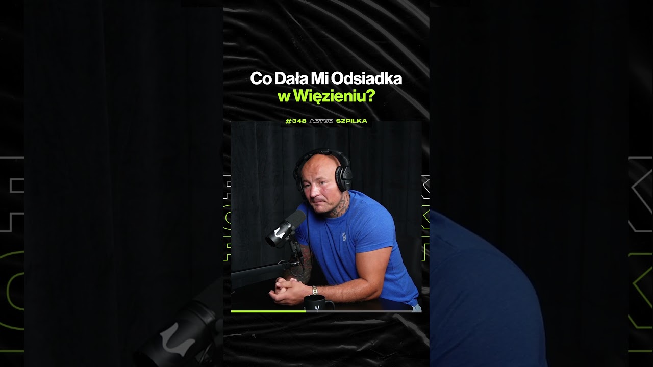 Co Dała Mi Odsiadka w Więzieniu – ft. Artur Szpilka @artur.szpilka