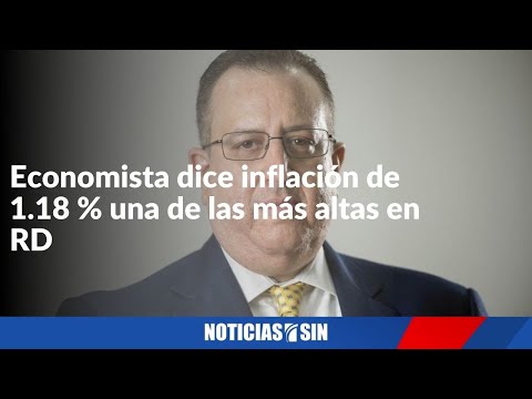 Dice inflación de 1.18% una de las más altas en RD