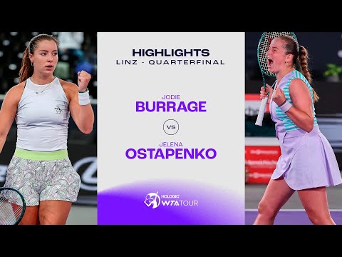 Jelena Ostapenko vs. Jodie Burrage | 2024 Linz Quarterfinal | WTA Match Highlights