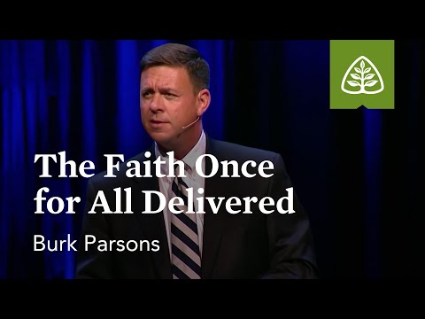 The Faith Once for All Delivered