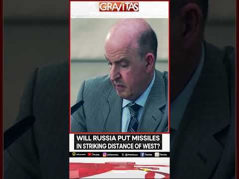 Will Russia Put Missiles in Striking Distance of West? | Gravitas | WION Shorts
