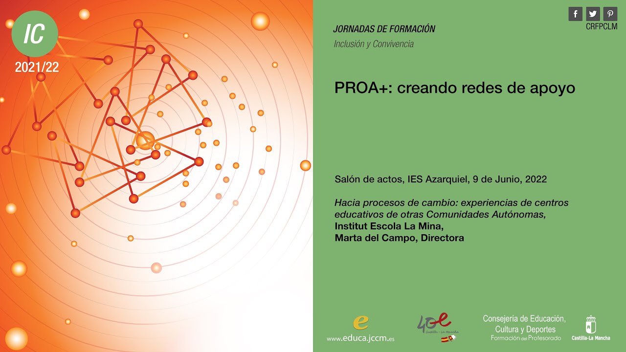 #Jornadas_CRFPCLM: Jornadas PROA+ - Experiencias. Institut Escola La Mina, Marta del Campo (Dir.)