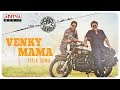 'Venky Mama' Title Song Is Out!