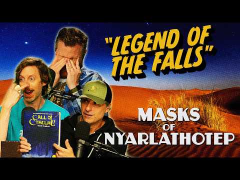 Legend of the Falls | Time For Chaos S4 E2 | Call of Cthulhu Masks of Nyarlathotep