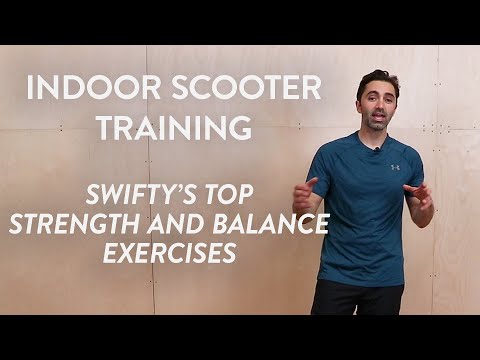 Indoor Kick Scooter Training – Our Top Strength and Balance Exercises