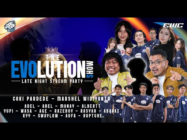 THE EVOLUTION SHOW -LATE NIGHT STREAM PARTY- // EWC Opening Ceremony Night with COKI & MARSHEL