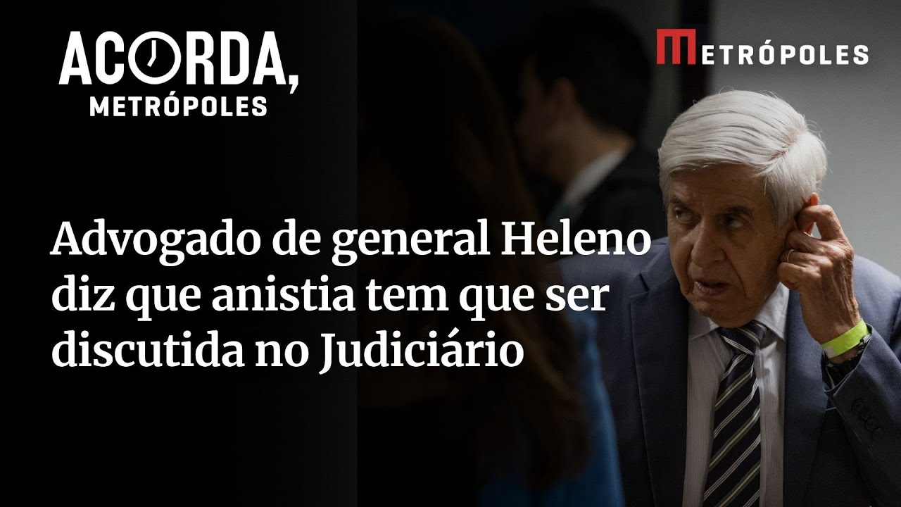 Advogado de general Heleno diz que anistia tem que ser discutida no Judiciário
