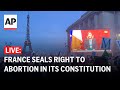 LIVE: France seals right to abortion in its constitution as world marks International Womens Day