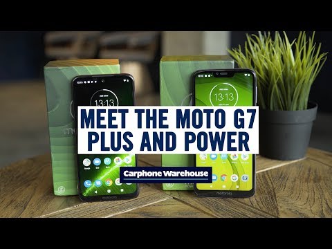 Meet the new Motorola G7 Plus and G7 Power!