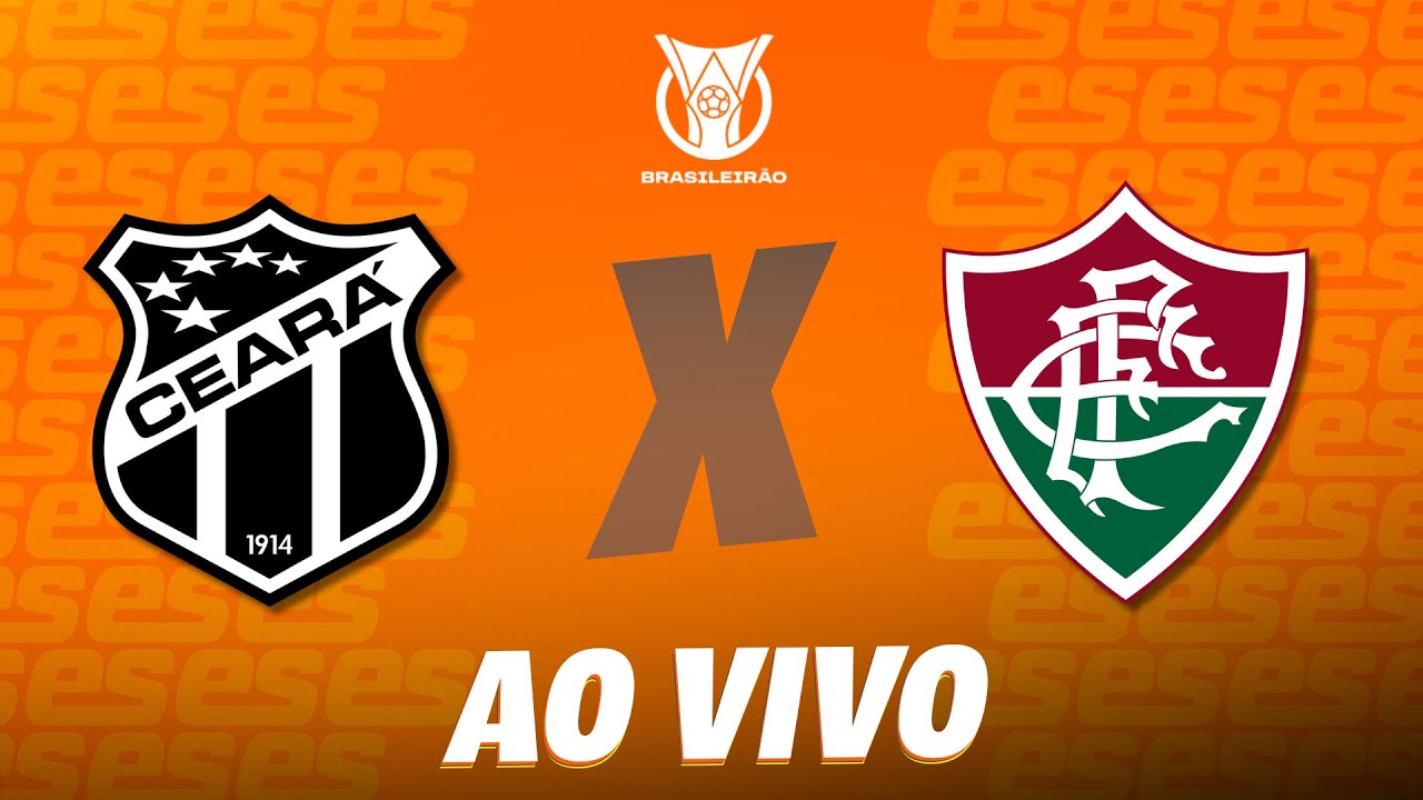 CEARÁ X FLUMINENSE   AO VIVO DA ARENA CASTELÃO | Brasileirão   31ª rodada