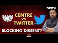 Centre vs Twitter: Blocking Dissent? | No Spin