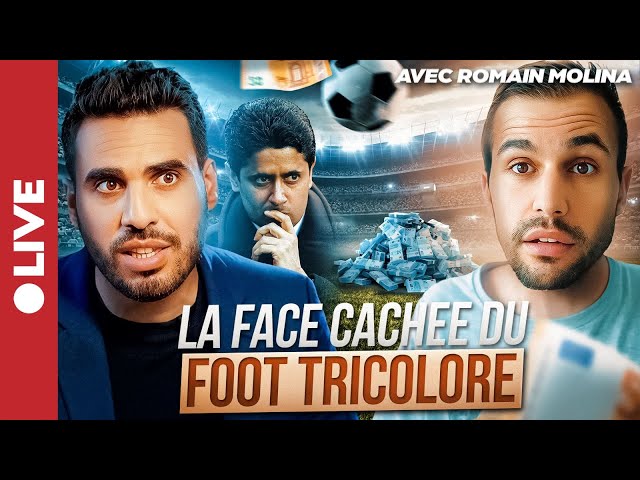 Les Dossiers Noirs du Football Français | avec Romain Molina