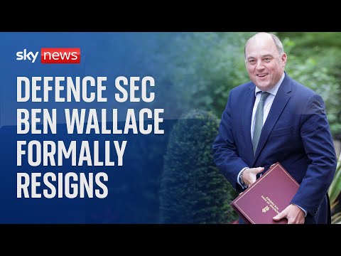 BREAKING: Ben Wallace formally resigns as defence secretary