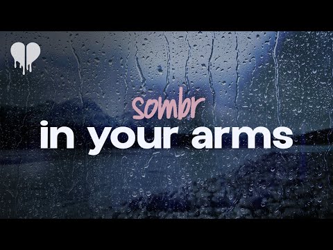 sombr - in your arms (lyrics)