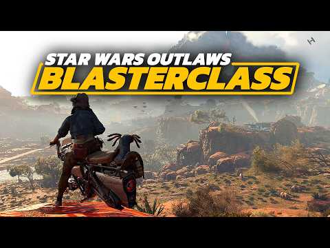 Star Wars Outlaws - BlasterClass